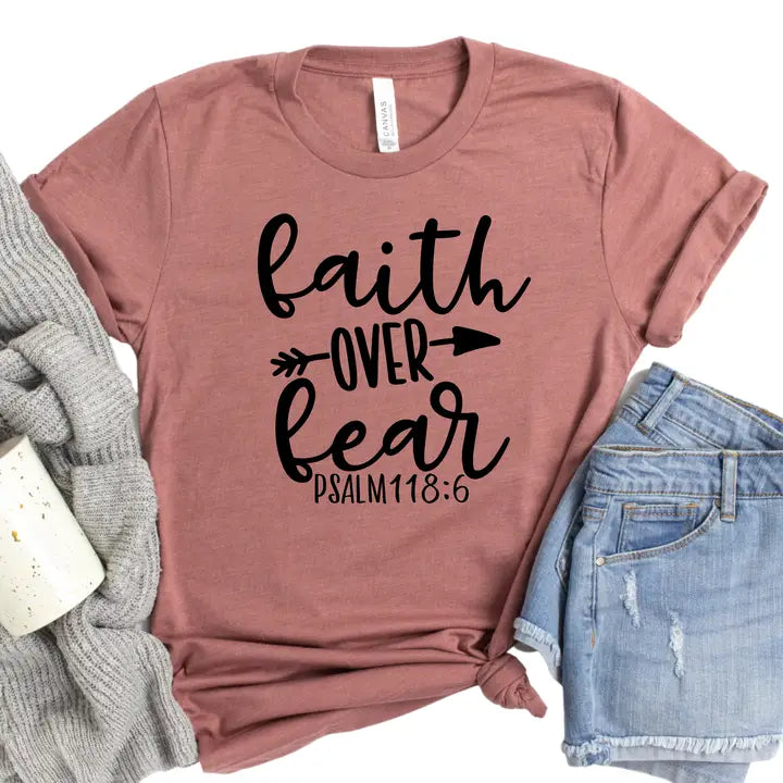 Faith Over Fear Shirt